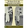 The Kansas City A's and the Wrong Half of the Yankees: How the Yankees Controlled Two of the Eight American League Franchises During the 1950s