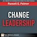 Books : Change Leadership: Transforming Organizations