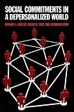 Social Commitments in a Depersonalized World