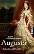 Augusta: Kaiserin und Preu�in