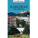 Karlsbad und Umgebung