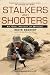 Books : Stalkers and Shooters: A History of Snipers