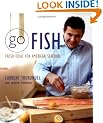 Go Fish: Fresh Ideas for American Seafood