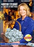 Martha Stewart - Le Succes A Tout Prix