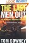 The Last Men Out: Life on the Edge at Rescue 2 Firehouse