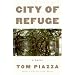 City of Refuge: A Novel