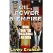 Oil, Power, & Empire: Iraq and the U.S. Global Agenda