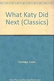 What Katy did next