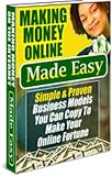 51ISzy3MTSL. SL160 Online Business: Making Money Online Made Easy, Simple & Proven Business Models You Can Copy To Make Your Online Fortune