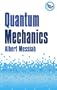 Quantum Mechanics (Dover Books on Physics)