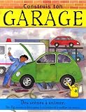 Construis ton garage : Des sc�nes � animer