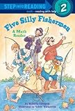Five Silly Fishermen[5 SILLY FISHERMEN][Paperback]