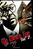 My Minds Eye: Life, Pain & Love