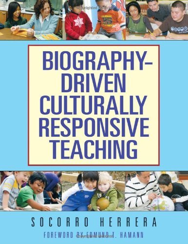 Biography-Driven Culturally Responsive Teaching by Socorro Herrera (May 7, 2010) Paperback