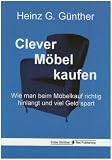 Clever Moebel kaufen: Wie man beim Moebelkauf richtig hinlangt und viel Geld spart