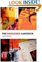 The Magazines Handbook (Media Practice)