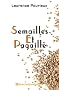 Semailles Et Pagaille