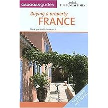Cadogan Guides Buying a Property in France (Revised / Updated) (Paperback)
