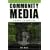 Community Media: A Global Introduction (Critical Media Studies)
