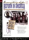 Everyday Life: Reform in America (Everyday Life (Good Year Books))