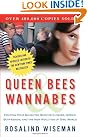 Queen Bees and...