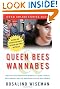 Queen Bees and Wannabes: Helping Your Daughter Survive Cliques, Gossip, Boyfriends, and the New Realities of Girl World