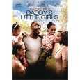 Tyler Perry's Daddy's Little Girls [2007] (REGION 1) (NTSC)