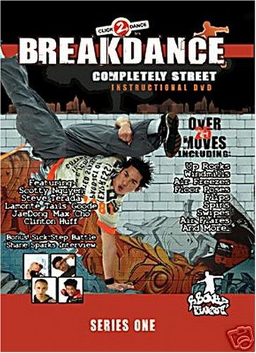 Breakdance: Completely Street Instructional