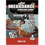 Learn to Breakdance: Completely Street Instructional