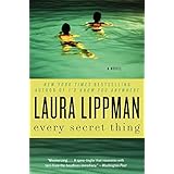 every secret thing a novel