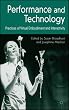 Performance and Technology: Practices of Virtual Embodiment and Interactivity