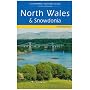 North Wales and Snowdonia (Landmark Visitors Guide)