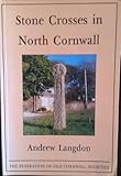 Stone crosses in north Cornwall