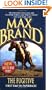 The Fugitive: A Western Trio (Max Brand Western)
