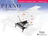 Piano Adventures Technique and Artistry Book, Primer (Faber Piano Adventures®)