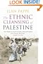 The Ethnic Cleansing of Palestine