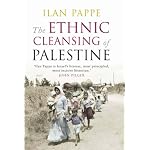 The Ethnic Cleansing of Palestine