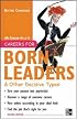 Careers for Born Leaders & Other Decisive Types, Second edition (Careers for You Series)