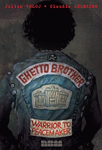 Ghetto Brother: Warrior to Peacemaker (Biographies)