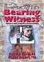 Bearing Witness: Violence and Collective Responsibility