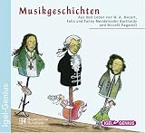 Aus dem Leben von W - A - Mozart, Felix und Fanny Mendelssohn Bartholdy und Niccolo Paganini - CD - 