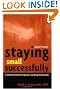 Staying Small Successfully: A Guide for Architects, Engineers, and Design Professionals