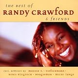 Very Best of Randy Crawford & Friends