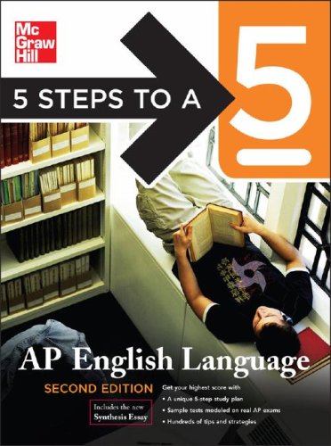 5 Steps to a 5 AP English Language, Second Edition (5 Steps to a 5 on the Ap English Language Exam) - 