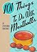 Books : 101 Things to Do with Meatballs