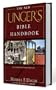 The New Unger's Bible Handbook