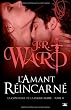 La Confrerie de la Dague Noire, T8 : L'amant r�incarn�