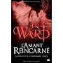 La Confrerie de la Dague Noire, T8 : L'amant r�inc&hellip de J.R.Ward