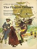 Living in the time of the Pilgrim Fathers