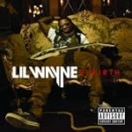 Rebirth (Deluxe Version) [Explicit] - Lil Wayne